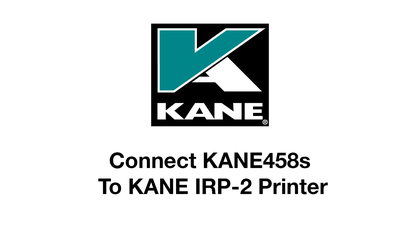 Connect KANE458s To KANE IRP-2 Printer