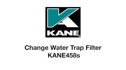 Change Water Trap Filter KANE458s